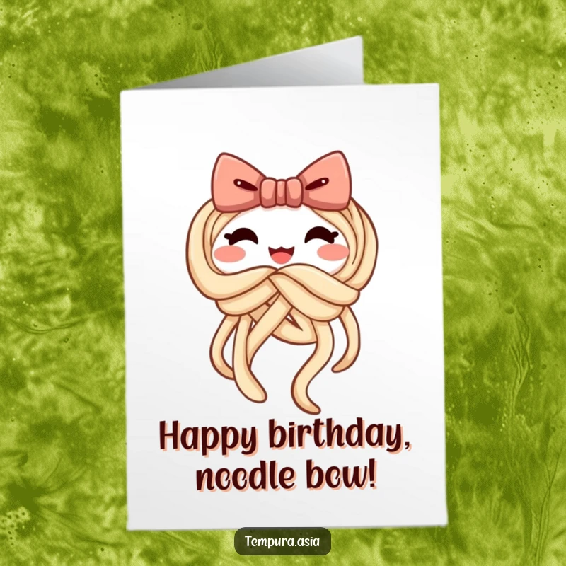 Funny Free Printable Birthday Card featuring a cheerful udon noodle knotting itself into a playful bow.