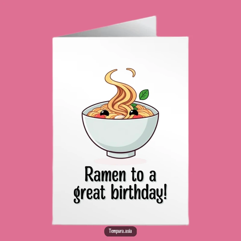Free Printable Birthday Card: Twirling Ramen - Funny Downloadable Print at Home