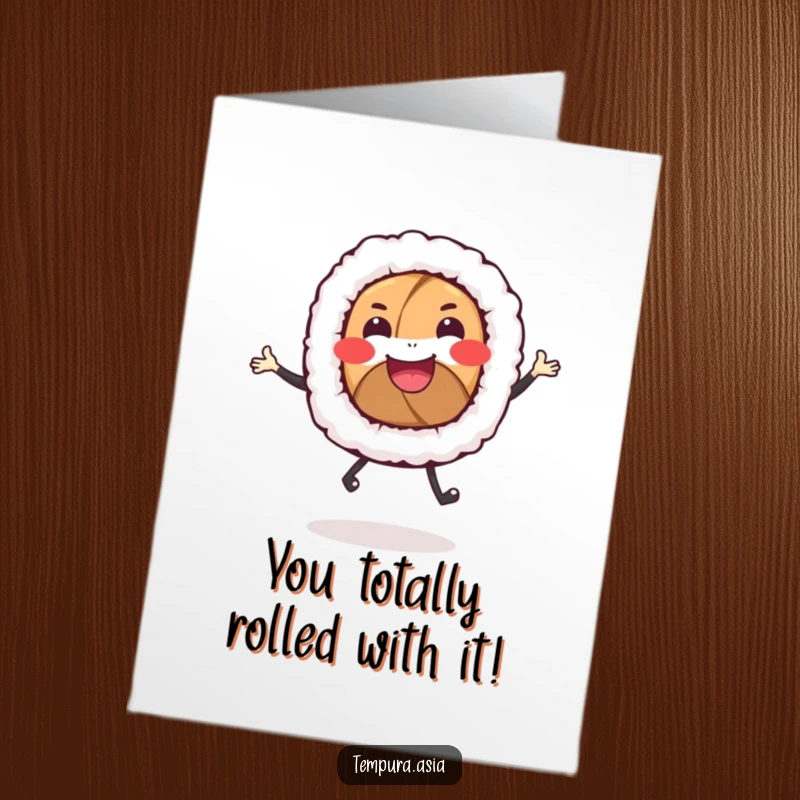 Funny Free Printable Congratulations Card: A happy sushi roll with tiny legs doing a spirited dance.