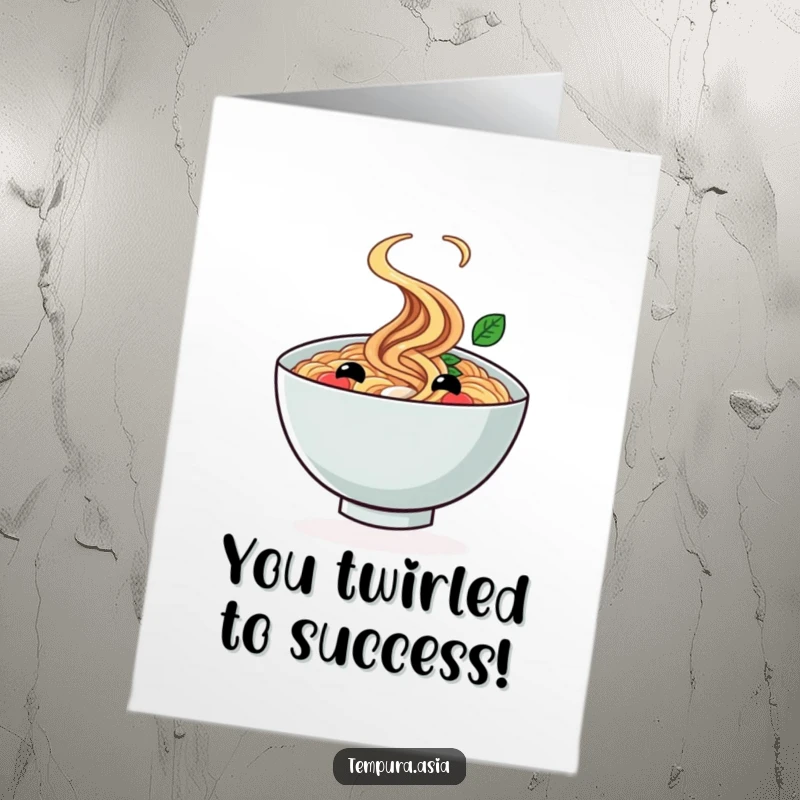 Funny Free Printable Congratulations Card: A smiling ramen bowl captured mid-twirl with a cheerful expression.