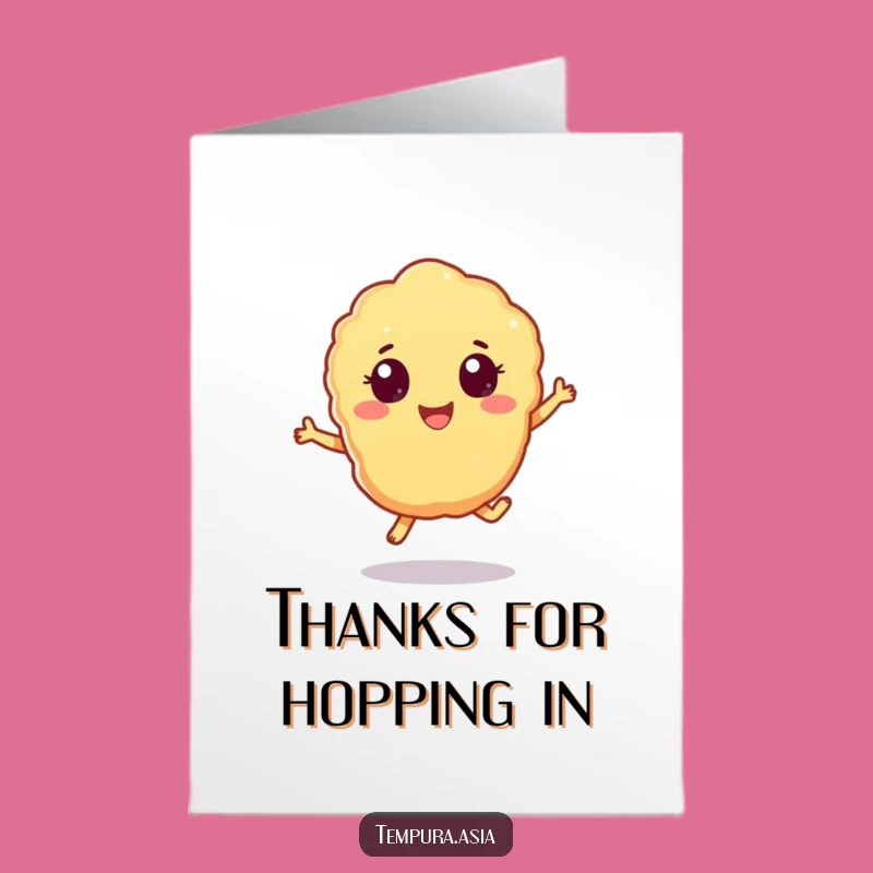 Free Printable Thank You Card: Hopping Tempura - Funny Downloadable Gift Idea